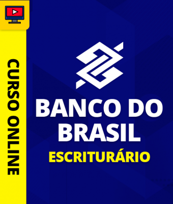 Curso Banco do Brasil - Escriturário - Agente de Tecnologia