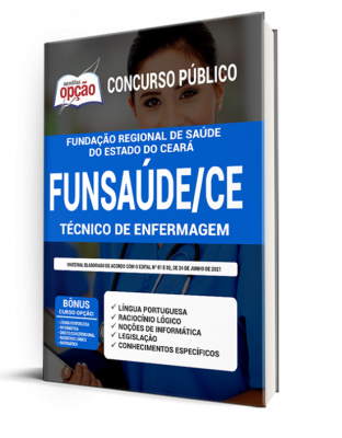 Apostila FUNSAÚDE-CE - Técnico de Enfermagem