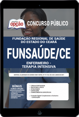 Apostila FUNSAÚDE-CE em PDF - Enfermeiro - Terapia Intensiva