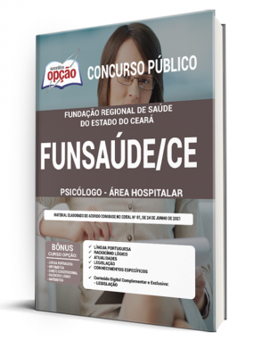 Apostila FUNSAÚDE-CE - Psicólogo - Área Hospitalar