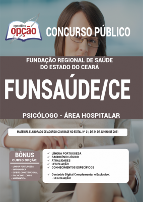 Apostila FUNSAÚDE-CE - Psicólogo - Área Hospitalar