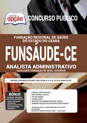 Apostila FUNSAÚDE-CE - Analista Administrativo