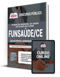 OP-002JL-21-FUNSAUDE-CE-ASSISTENTE-ADM-IMP