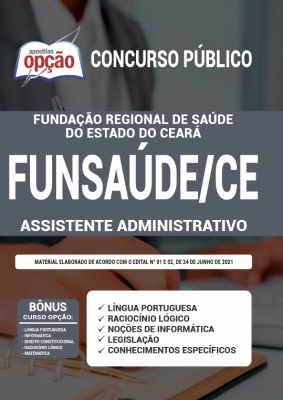 Apostila FUNSAÚDE-CE - Assistente Administrativo