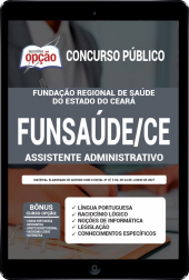 OP-002JL-21-FUNSAUDE-CE-ASSISTENTE-ADM-DIGITAL