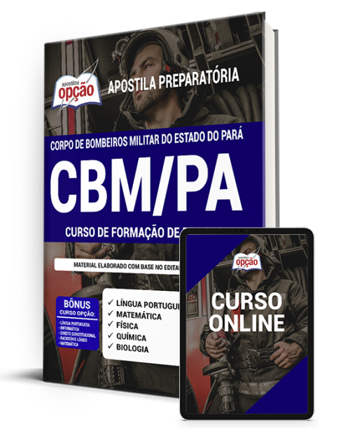 Apostila CBM-PA 2021 - Curso de Formação de Praças