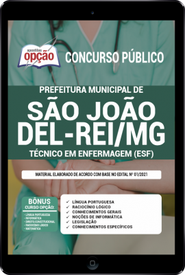 Apostila Prefeitura de São João Del-Rei - MG em PDF - Técnico em Enfermagem (ESF)