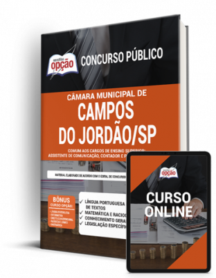 Apostila Câmara de Campos do Jordão - SP - Comum aos Cargos de Ensino Superior: Assistente de Comunicação, Contador e Procurador Jurídico