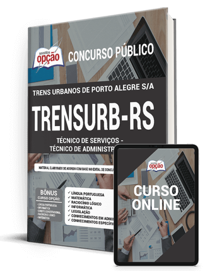 Apostila TRENSURB-RS 2021 - Técnico de Serviços - Técnico de Admin