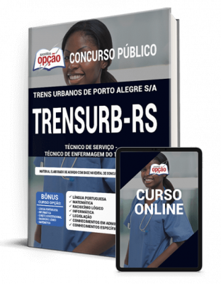 Apostila TRENSURB-RS - Técnico de Serviço - Técnico de Enfermagem do Trabalho