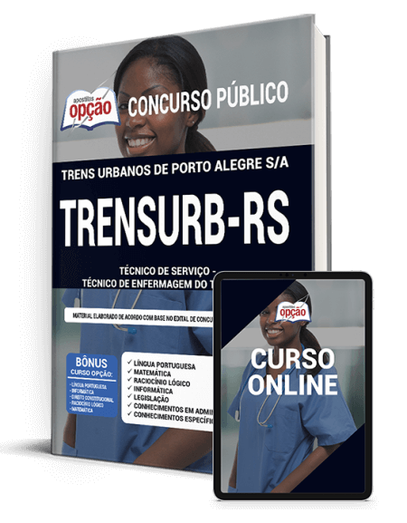 Apostila TRENSURB-RS 2021 - Técnico de Serviço - Téc Enfermagem Trab