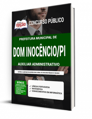 Apostila Prefeitura de Dom Inocêncio - PI - Auxiliar Administrativo