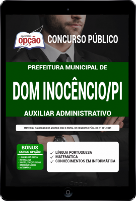 Apostila Prefeitura de Dom Inocêncio - PI em PDF - Auxiliar Administrativo