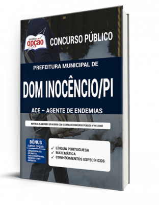 Apostila Prefeitura de Dom Inocêncio - PI - ACE - Agente de Endemias