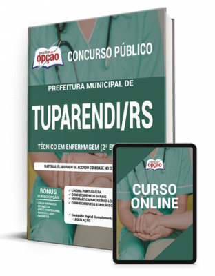 Apostila Prefeitura de Tuparendi - RS - Técnico em Enfermagem (2ª Edição)