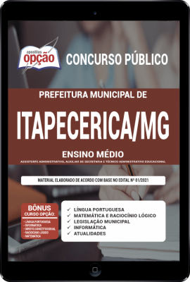 Apostila Prefeitura de Itapecerica - MG PDF - Ensino Médio: Assistente Administrativo, Auxiliar de Secretaria e Técnico Administrativo Educacional