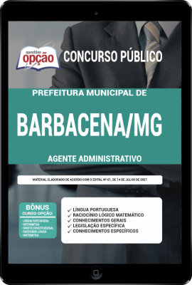 Apostila Câmara de Barbacena - MG em PDF - Agente Administrativo