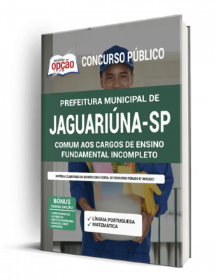Apostila Prefeitura de Jaguariúna - SP - Comum aos Cargos de Ensino Fundamental Incompleto
