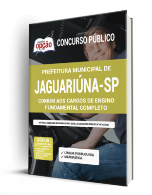 Apostila Prefeitura de Jaguariúna - SP - Comum aos Cargos de Ensino Fundamental Completo