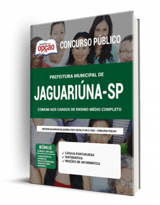 Apostila Prefeitura de Jaguariúna - SP - Comum aos Cargos de Ensino Médio Completo