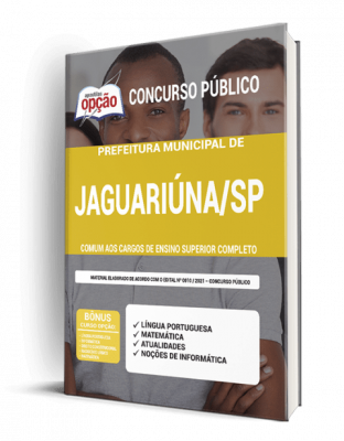 Apostila Prefeitura de Jaguariúna - SP - Comum aos Cargos de Ensino Superior Completo