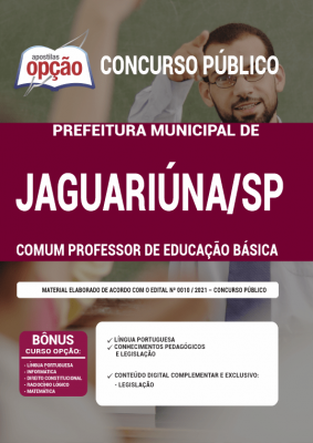 Apostila Prefeitura de Jaguariúna - SP - Comum Professor de Educação Básica