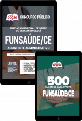 Combo FUNSAÚDE-CE - Assistente Administrativo