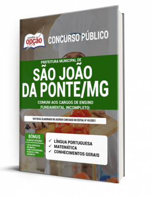 Apostila Prefeitura de São João da Ponte - MG - Comum aos Cargos de Ensino Fundamental Incompleto