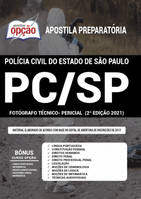 Apostila PC-SP - Fotógrafo Técnico-Pericial (2ª Edição)