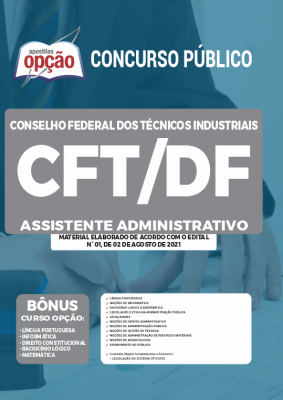 Apostila CFT-DF - Assistente Administrativo