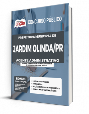 Apostila Prefeitura de Jardim Olinda - PR - Agente Administrativo