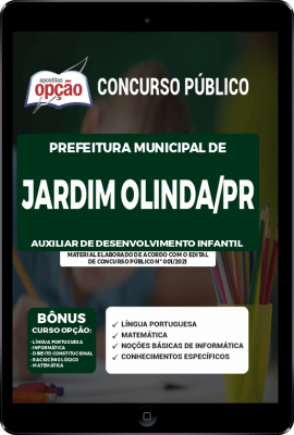 Apostila Prefeitura de Jardim Olinda - PR em PDF - Auxiliar de Desenvolvimento Infantil