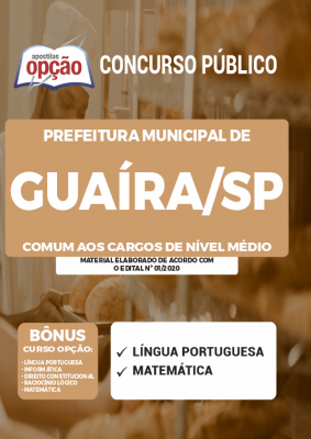 Apostila Prefeitura de Guaíra - SP - Comum aos Cargos de Nível Médio