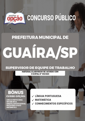 Apostila Prefeitura de Guaíra - SP - Supervisor de Equipe de Trabalho