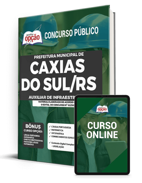 Apostila Pref de Caxias do Sul - RS 2021 - Aux de Infraestrutura