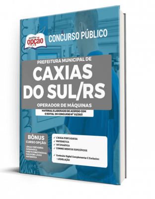 Apostila Prefeitura de Caxias do Sul - RS - Operador de Máquinas