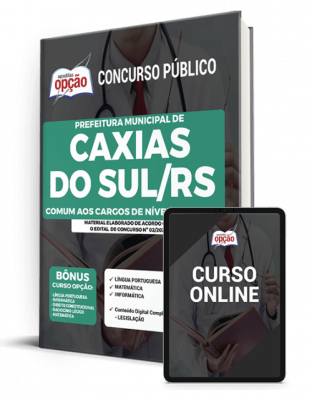 Apostila Prefeitura de Caxias do Sul - RS - Comum aos Cargos de Nível Superior