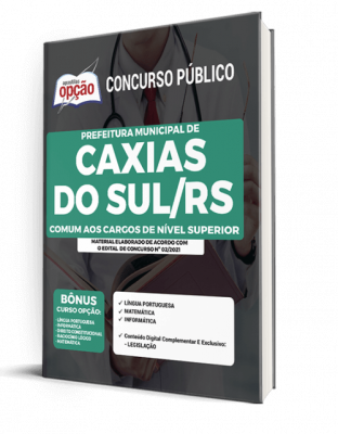 Apostila Prefeitura de Caxias do Sul - RS - Comum aos Cargos de Nível Superior