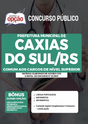 Apostila Prefeitura de Caxias do Sul - RS - Comum aos Cargos de Nível Superior