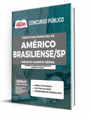 Apostila Prefeitura de Américo Brasiliense - SP - Médico Clínico Geral