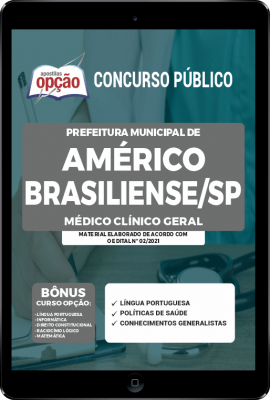 Apostila Prefeitura de Américo Brasiliense - SP em PDF - Médico Clínico Geral