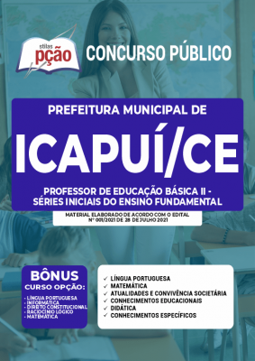 Apostila Prefeitura de Icapuí - CE - Professor de Educação Básica II - Séries Iniciais do Ensino Fundamental