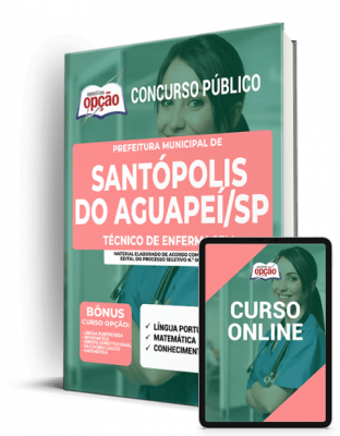 Apostila Prefeitura de Santópolis do Aguapeí - SP - Técnico de Enfermagem