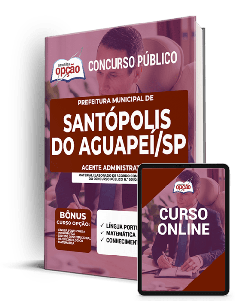 Apostila Pref Santópolis do Aguapeí SP 2021 Agente Administrativo