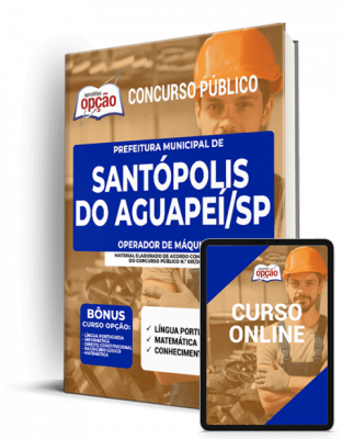 Apostila Prefeitura de Santópolis do Aguapeí - SP - Operador de Máquinas