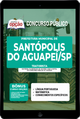 Apostila Prefeitura de Santópolis do Aguapeí - SP em PDF - Tratorista