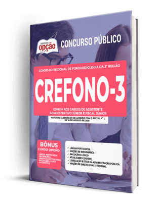 Apostila CREFONO 3 - Comum aos Cargos de Assistente Administrativo Júnior e Fiscal Júnior