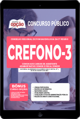 Apostila CREFONO 3 em PDF - Comum aos Cargos de Assistente Administrativo Júnior e Fiscal Júnior