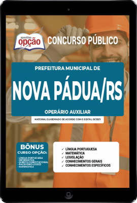 Apostila Prefeitura de Nova Pádua - RS em PDF - Operário Auxiliar