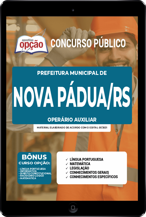 Apostila Pref Nova Pádua - RS em PDF - Operário Auxiliar 2021